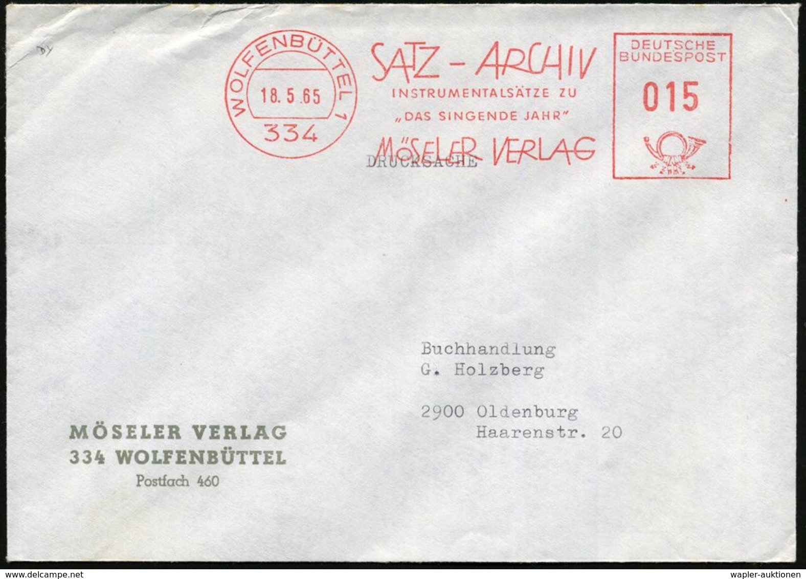 MUSIK-VERLAGE : 334 WOLFENBÜTTEL 1/ SATZ-ARCHIV/ INSTRUMENTALSÄTZE ZU/ "DAS SINGENDE JAHR"/ MÖSELER VERLAG 1965 (18.5.)  - Musique