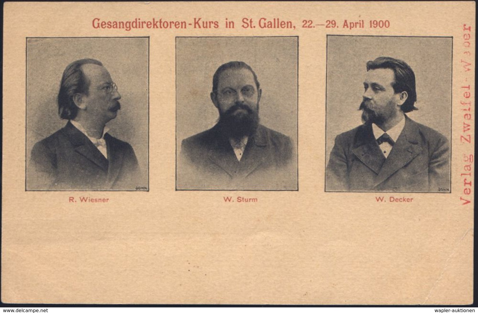 LIED & SINGEN / GESANGSFESTIVAL : SCHWEIZ 1900 (Apr.) PP 5 C. Zifferoval, Schw.: Gesangdirektoren-Kurs St.Gallen = Wiesn - Musik