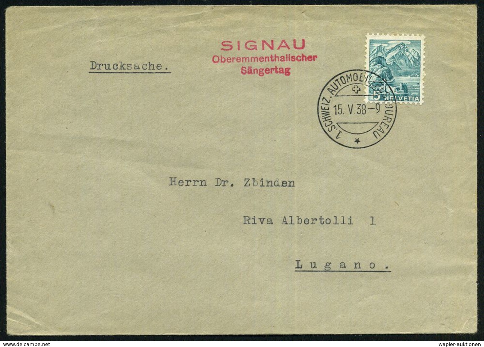 LIED & SINGEN / GESANGSFESTIVAL : SCHWEIZ 1938 (15.5.) Amtl. Roter 3L: SIGNAU/Oberemmentalischer/Sängertag + 1K: 1.SCHWE - Musica