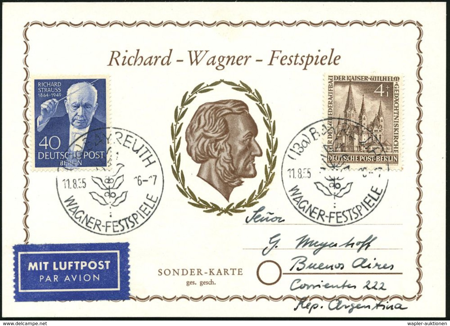 RICHARD WAGNER : (13a) BAYREUTH/  WAGNER-FESTSPIELE 1955 (11.8.) SSt (Lorbeer) 2x Auf 40 Pf. R.Strauss (Berlin Mi. 106,  - Musique