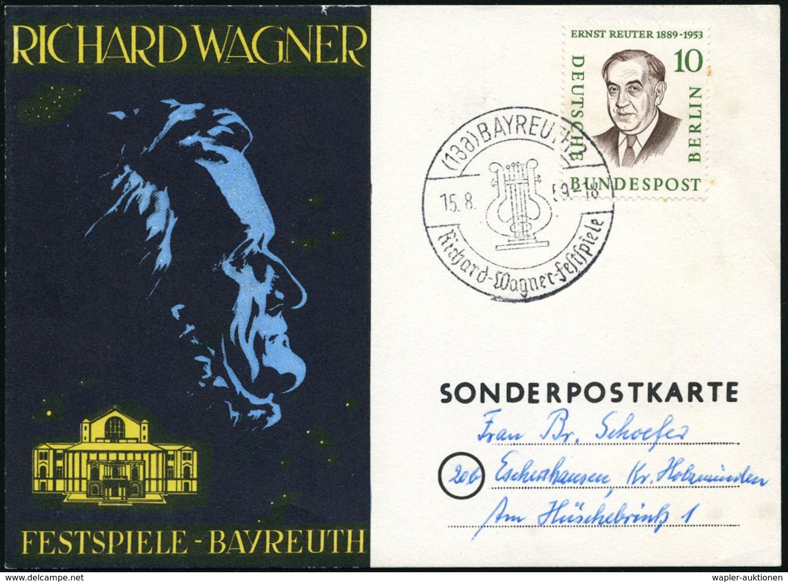 RICHARD WAGNER : (13a) BAYREUTH 2/ Richard-Wagner-Festspiele 1959 (15.8.) SSt (Lyra) Klar Auf Festspiel-Sonderkarte: Wag - Musica