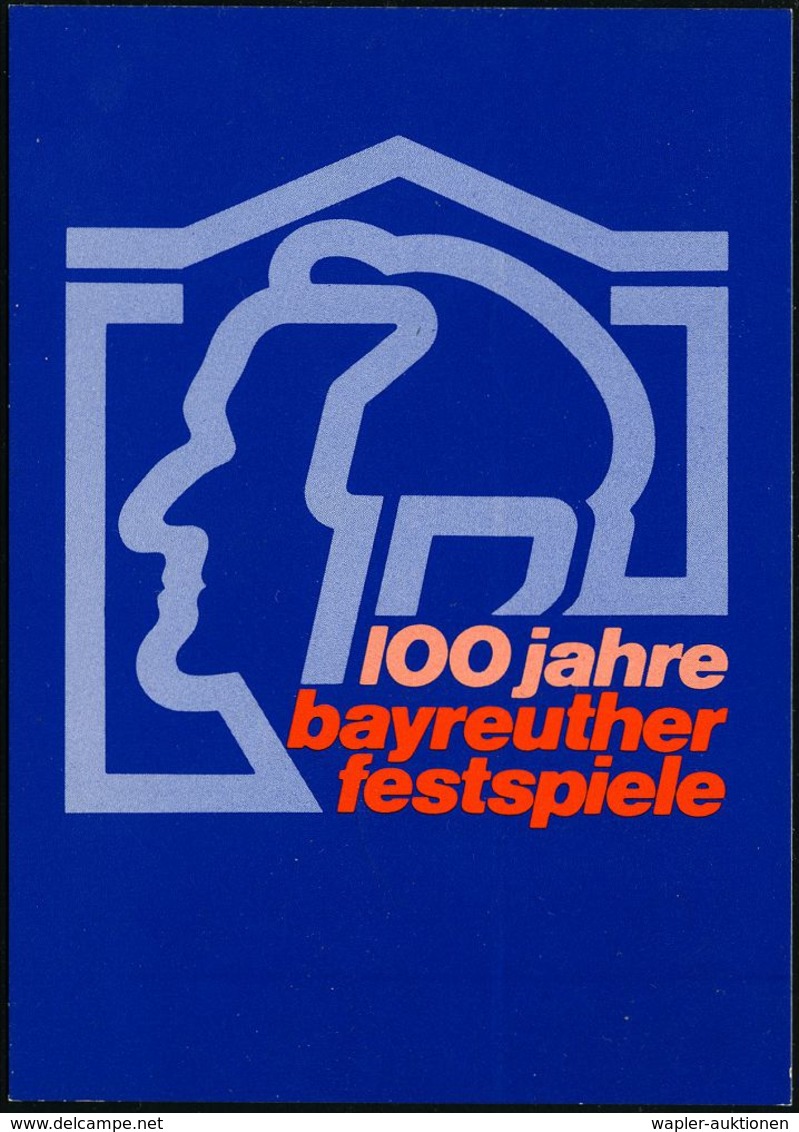 RICHARD WAGNER : 8580 BAYREUTH 2/ 100 Jahre/ Richard Wagner Festspiele.. 1976 (14.7.) SSt (Notenzeile) Auf EF 50 Pf. Wag - Musica