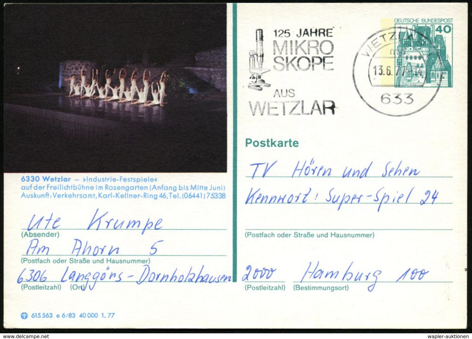 TANZ / TANZSPORT / BALLETT : 6330 Wetzlar 1977 40 Pf. BiP Burg Eltz: "Industrie-Festspiele" Klassisches Ballet + Ortsgl. - Danza