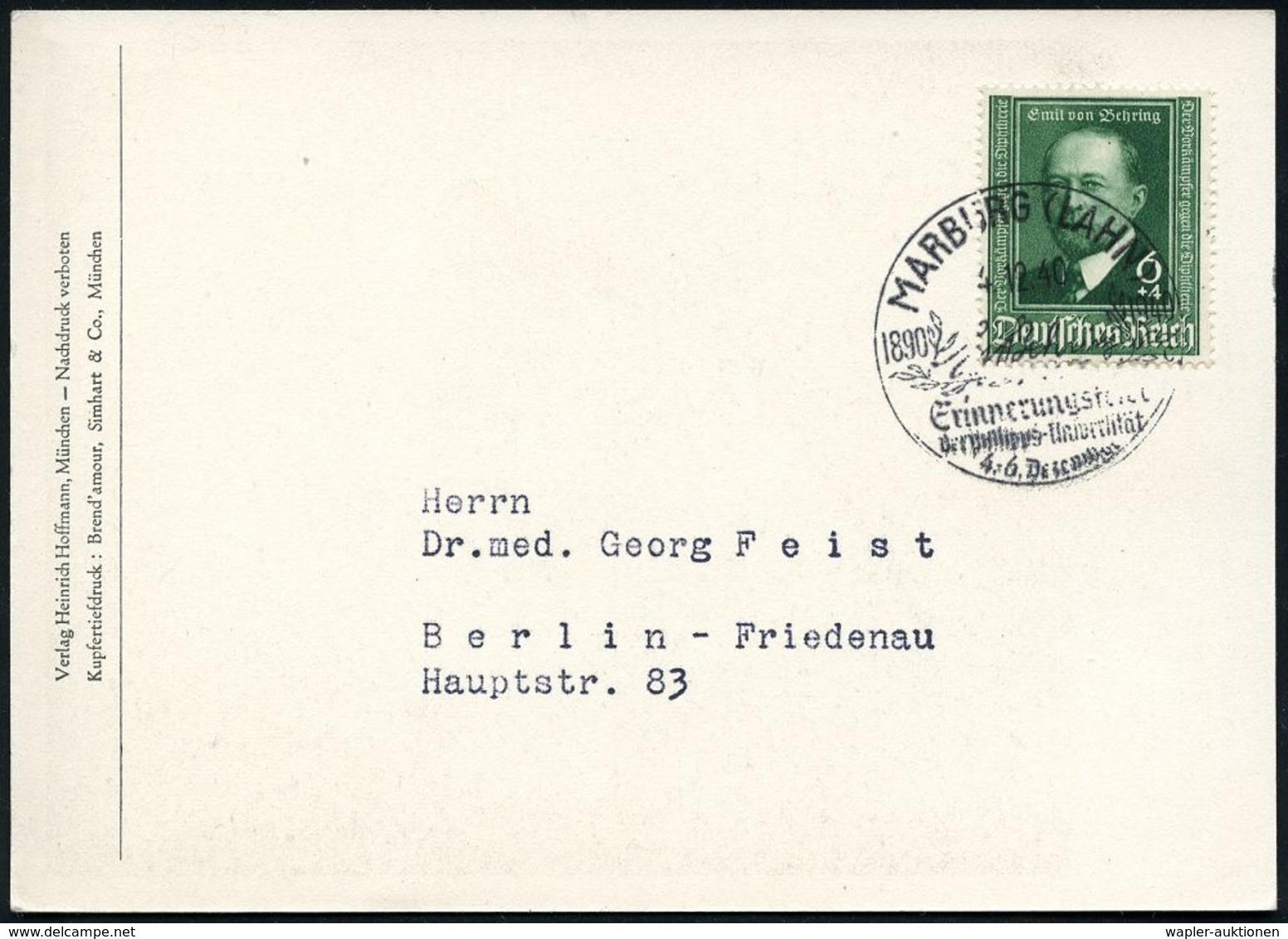 NOBELPREIS / NOBELPREISTRÄGER : MARBURG (LAHN)/ E V Behring/ C/ Erinnerungsfeier.. 1940 (6.12.) SStmit UB "c" Auf EF 6+4 - Prix Nobel