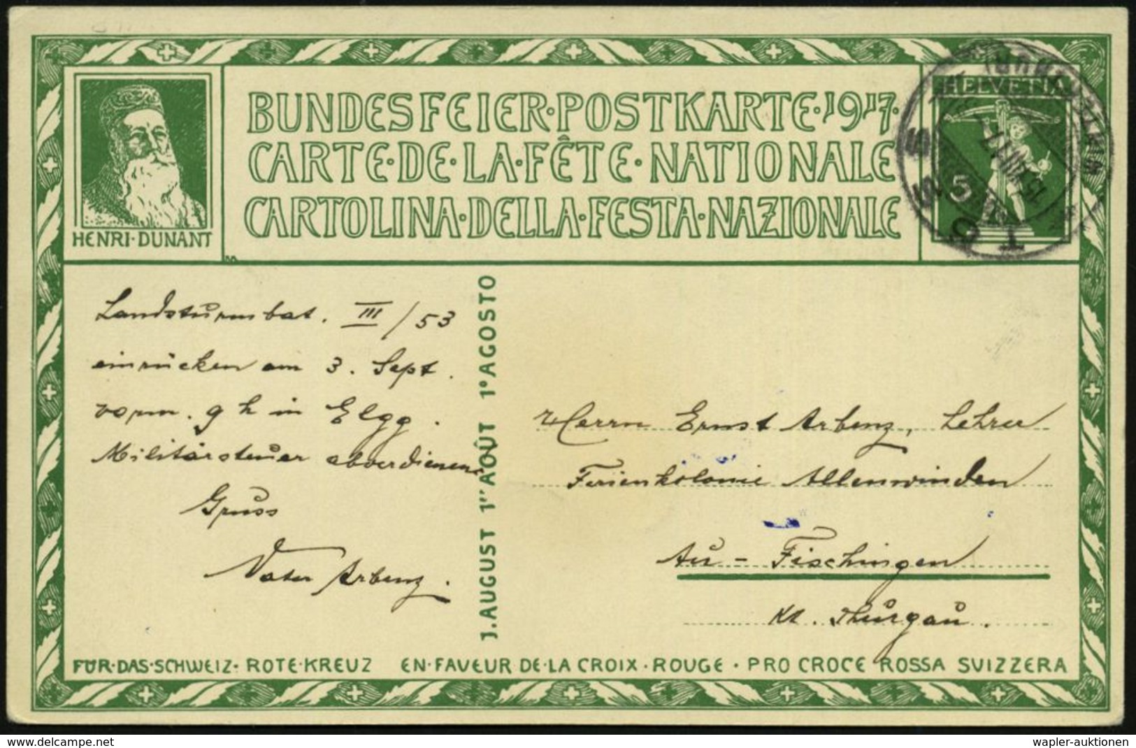 NOBELPREIS / NOBELPREISTRÄGER : SCHWEIZ 1917 (15.8.) 5 C. Bundesfeier-P., Tellknabe, Grün: HENRI DUNANT; Friedens-Nobelp - Nobelpreisträger