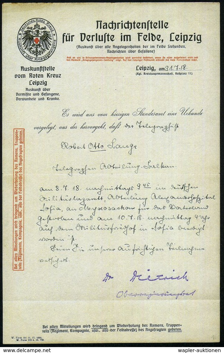 ROTES KREUZ  / DRK / IRK / ROTER HALBMOND : Leipzig 1918 (31.7.) Orig. Dokument: Nachrichtenstelle Für Verluste Im Felde - Croix-Rouge