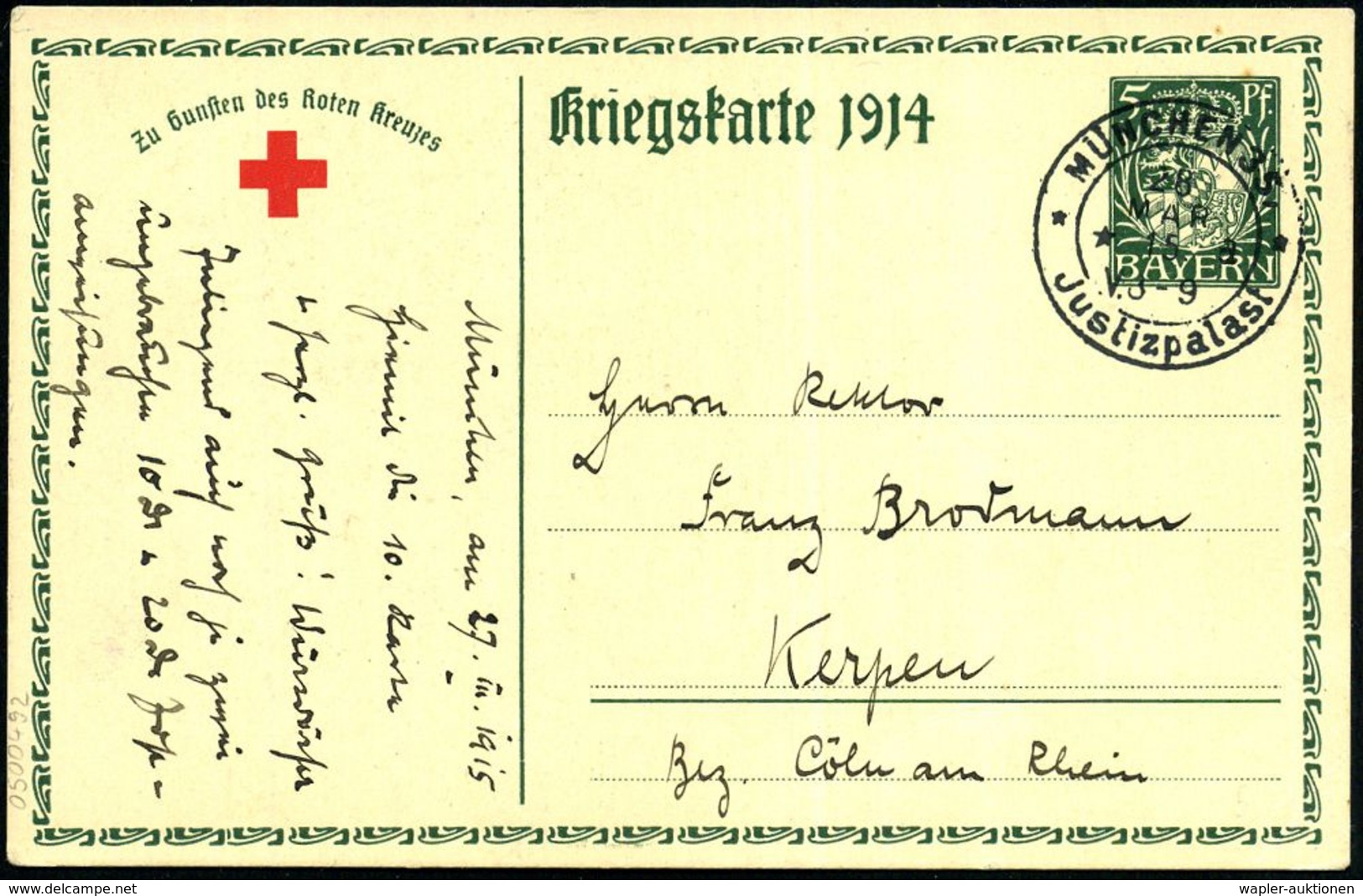 ROTES KREUZ  / DRK / IRK / ROTER HALBMOND : MÜNCHEN 35/ */ *a/ */ Justizpalast 1915 (28.3.) 2K Auf Sonder-P 5 Pf. Hupp-W - Red Cross