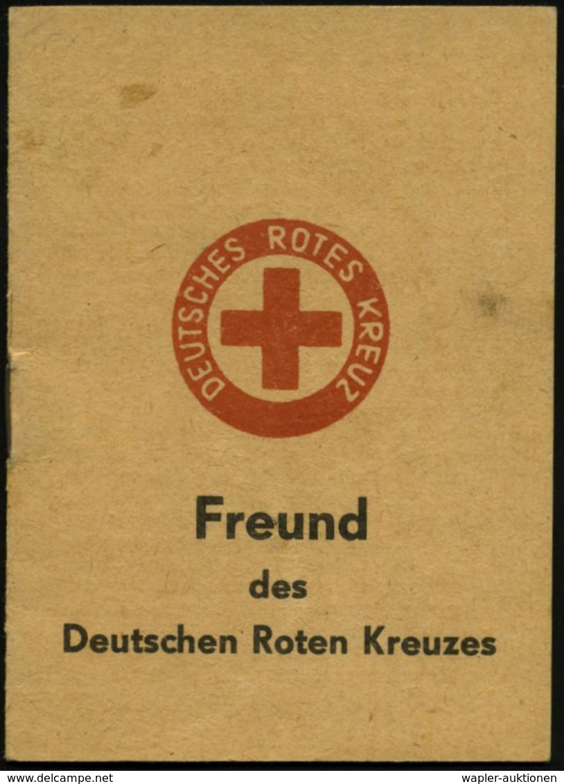 ROTES KREUZ  / DRK / IRK / ROTER HALBMOND : Oranienburg 1960 (27.7.) DDR-Rotkreuz-Ausweis Mit Div. RK-Beitragsmarken (2x - Rotes Kreuz