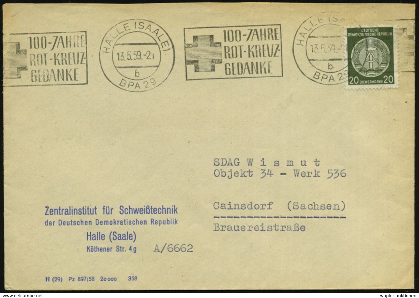 ROTKREUZ-JUBILÄEN : HALLE (SAALE)/ B/ BPA29/ 100 JAHRE/ ROT-KREUZ-/ GEDANKE 1959 (13.5.) BdMaWSt (Kreuz) Auf Dienstbf.:  - Red Cross