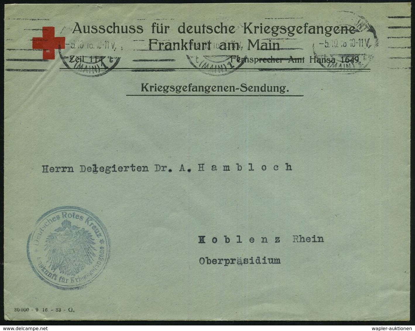 KGF-POST I.WELTKRIEG (1914-18) : Frankfurt/ Main 1916 (5.10.) Zweifarbiger R.K.-Dienst-Bf.: Ausschuss Für Deutsche Krieg - Croix-Rouge