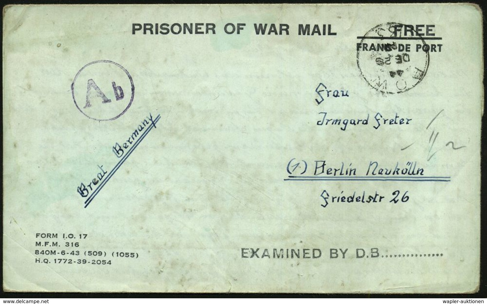 KGF-POST II. WELTKRIEG (1939-45) : CANADA 1944 (29.12.) 1K: P.O.W./133 = Lager 133 + Schw. 1L: EXAMINED BY D.B. + Selten - Croix-Rouge