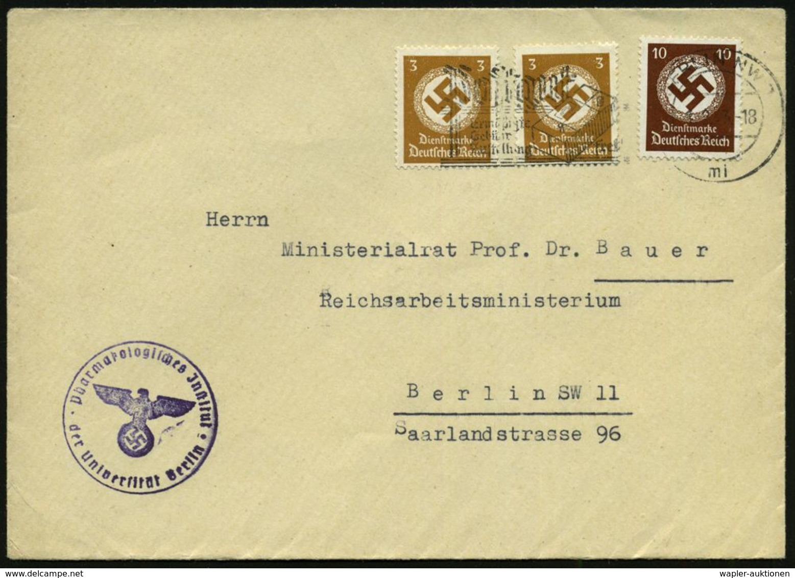 MEDIZINISCHE INSTITUTIONEN & INSTITUTE : Berlin NW 7 1943 (1.2.) Behördendienst 2x 3 Pf. U. 10 Pf. + Viol. 1K-HdN: Pharm - Medizin