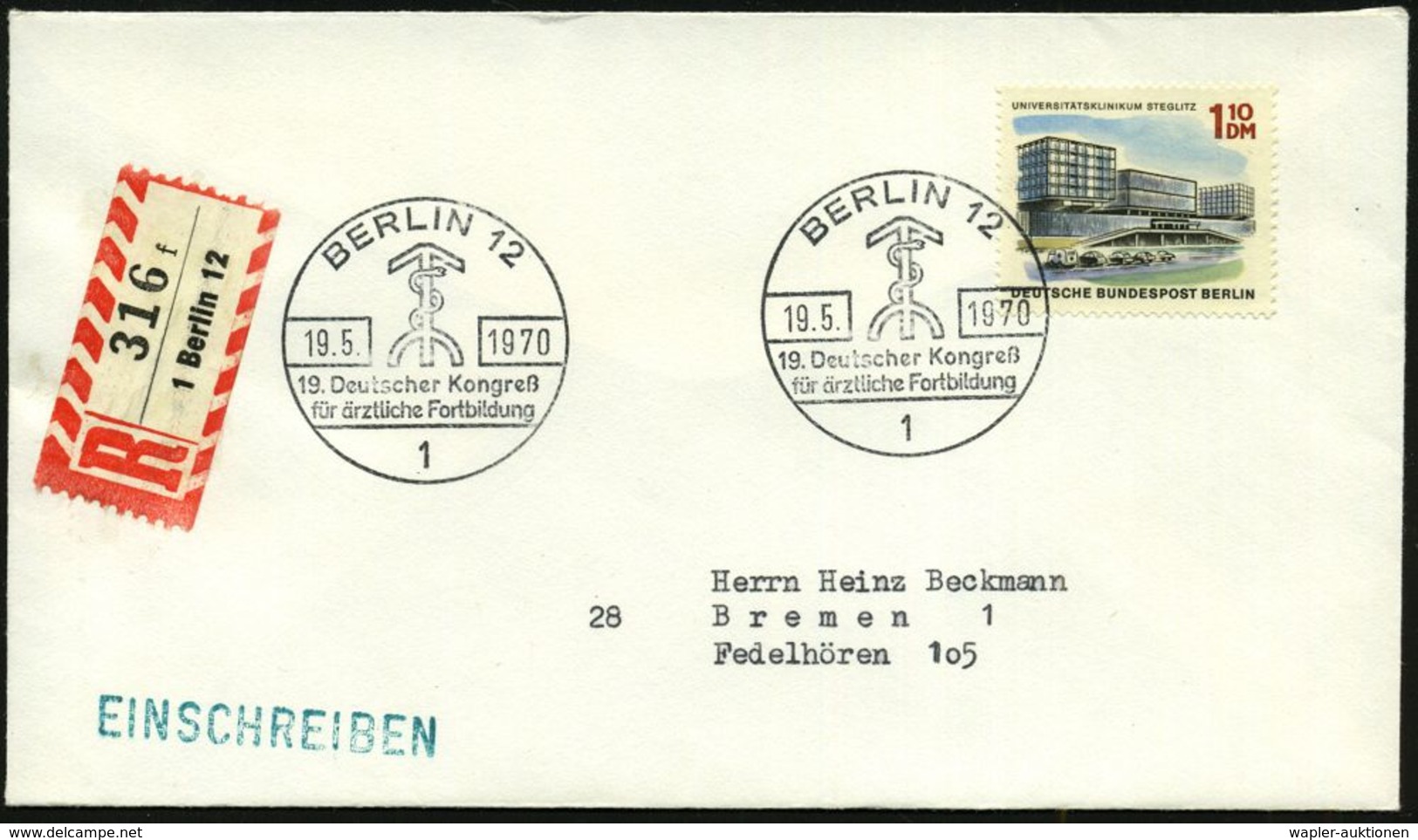 MEDIZINISCHE AUSSTELLUNGEN & KONGRESSE : 1 BERLIN 12/ 19.Deutscher Kongreß/ F.ärztliche Fortbildung 1970 (19.5.) SSt (Lo - Medicine