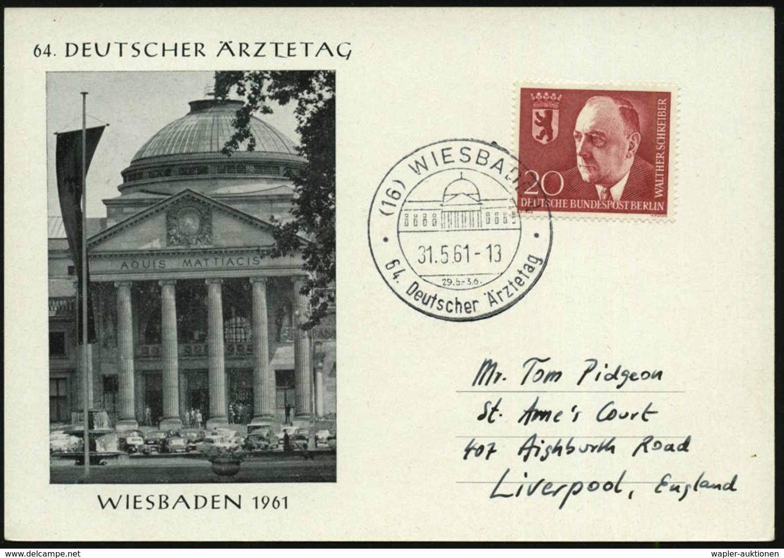 MEDIZINISCHE AUSSTELLUNGEN & KONGRESSE : (16) WIESBADEN/ 64.Deutscher Ärztetag 1961 (31.5.) SSt (Kurhaus) Klar Gest., Mo - Médecine