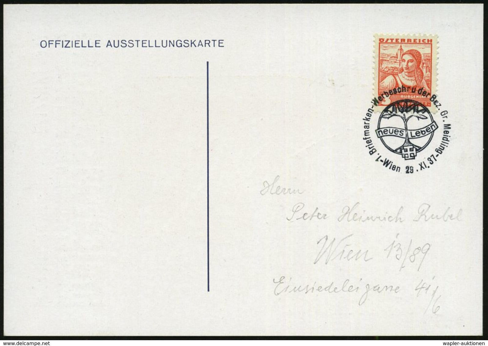 MEDIZINISCHE AUSSTELLUNGEN & KONGRESSE : ÖSTERREICH 1937 (29.11.) SSt.: Wien/1. Briefmarken-Werbeschau../neues Leben = L - Medicine