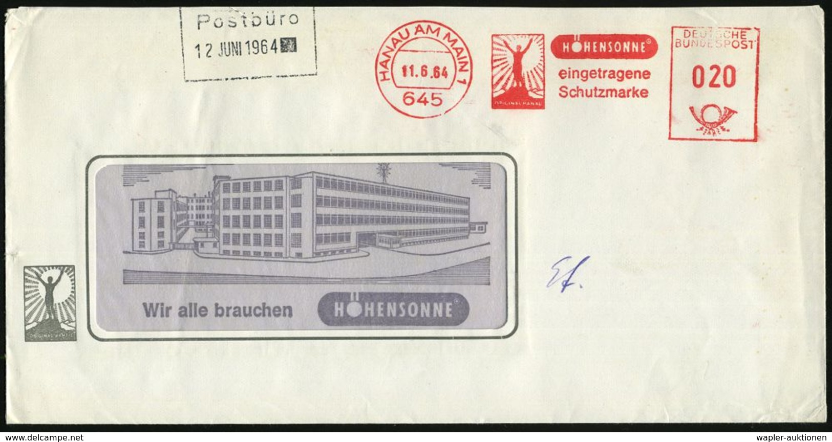 MEDIZINISCHE AUSRÜSTUNG & INSTRUMENTE : 645 HANAU AM MAIN 1/ ORIGINAL HANAU/ HÖHENSONNE.. 1964 (1.6.) AFS (Mann Auf Berg - Médecine