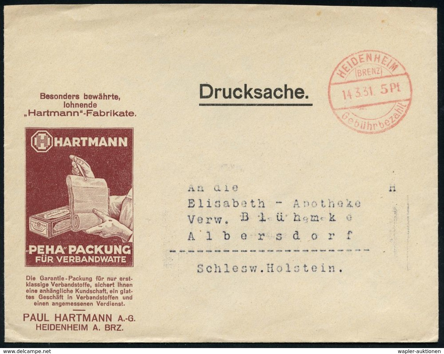 MEDIZINISCHE AUSRÜSTUNG & INSTRUMENTE : HEIDENHEIM/ (BRENZ)/ 5 Pf./ Gebühr Bezahlt 1931 (14.3.) 1K-Brücken-PFS 3 Pf. Auf - Medizin
