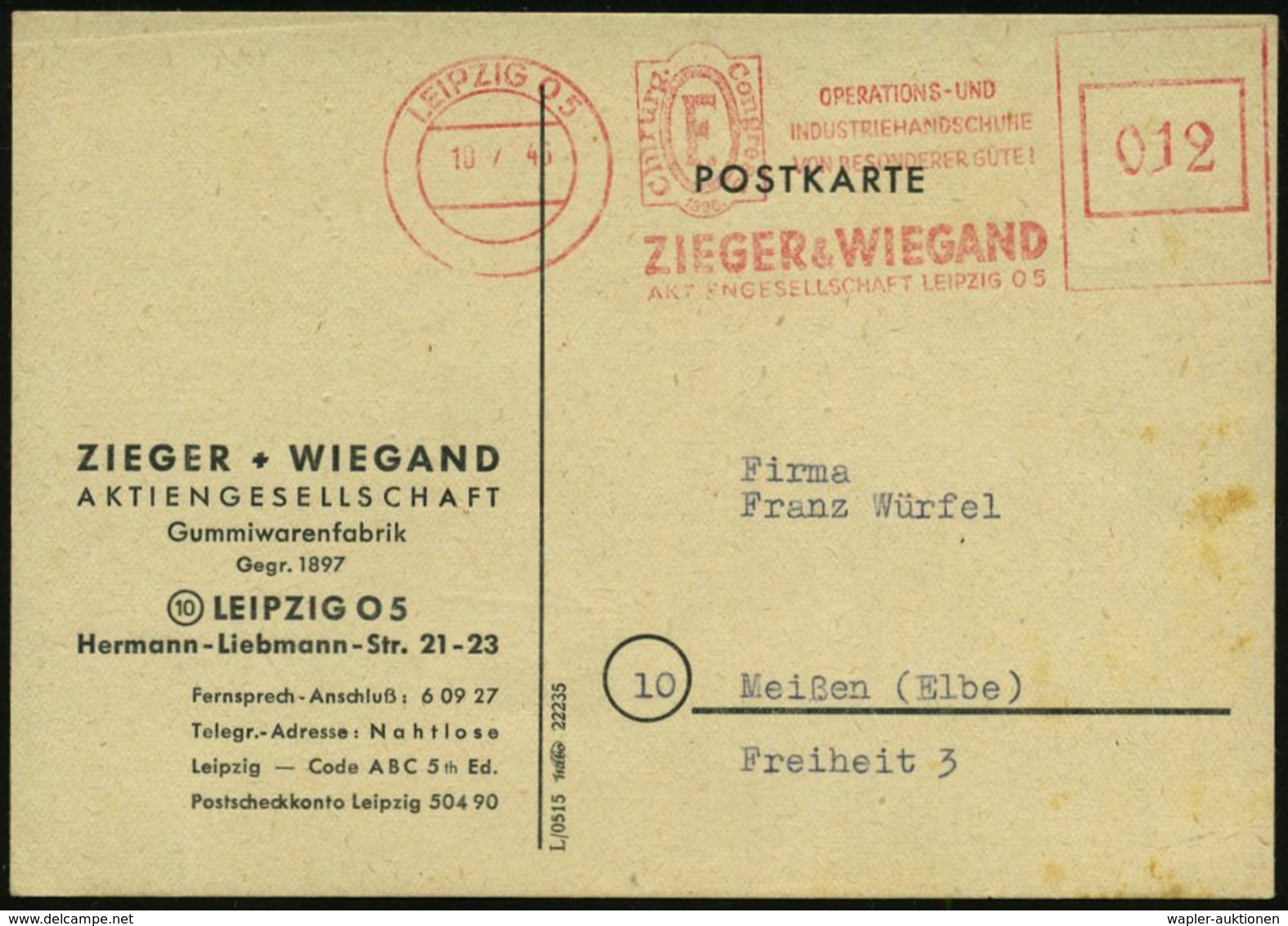 MEDIZINISCHE AUSRÜSTUNG & INSTRUMENTE : LEIPZIG O5/ OPERATIONS-U./ INDUSTRIEHANDSCHUHE../ ZIEGER & WIEGAND/ AG 1946 (10. - Médecine