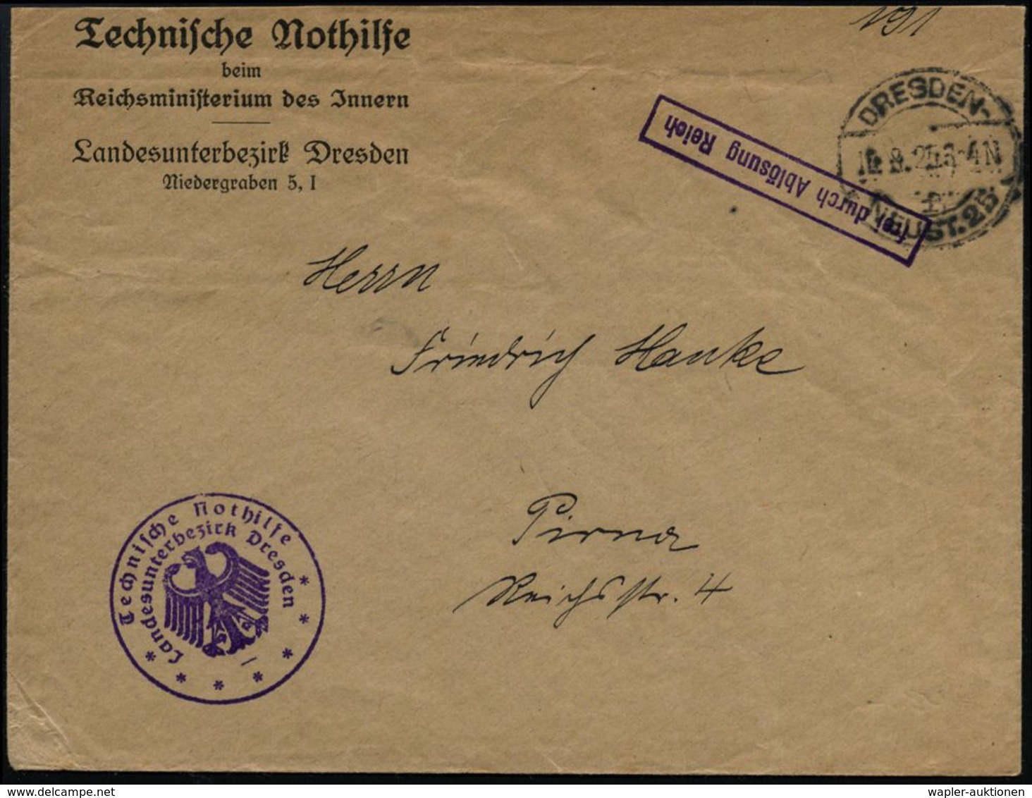 RETTUNGSWESEN / TECHN. HILFSWERKE (THW) : DRESDEN-/ F/ NEUST.25 1925 (10.8.) 1K-Brücke + Ra.: Frei D.Ablösung Reich + 1K - Médecine