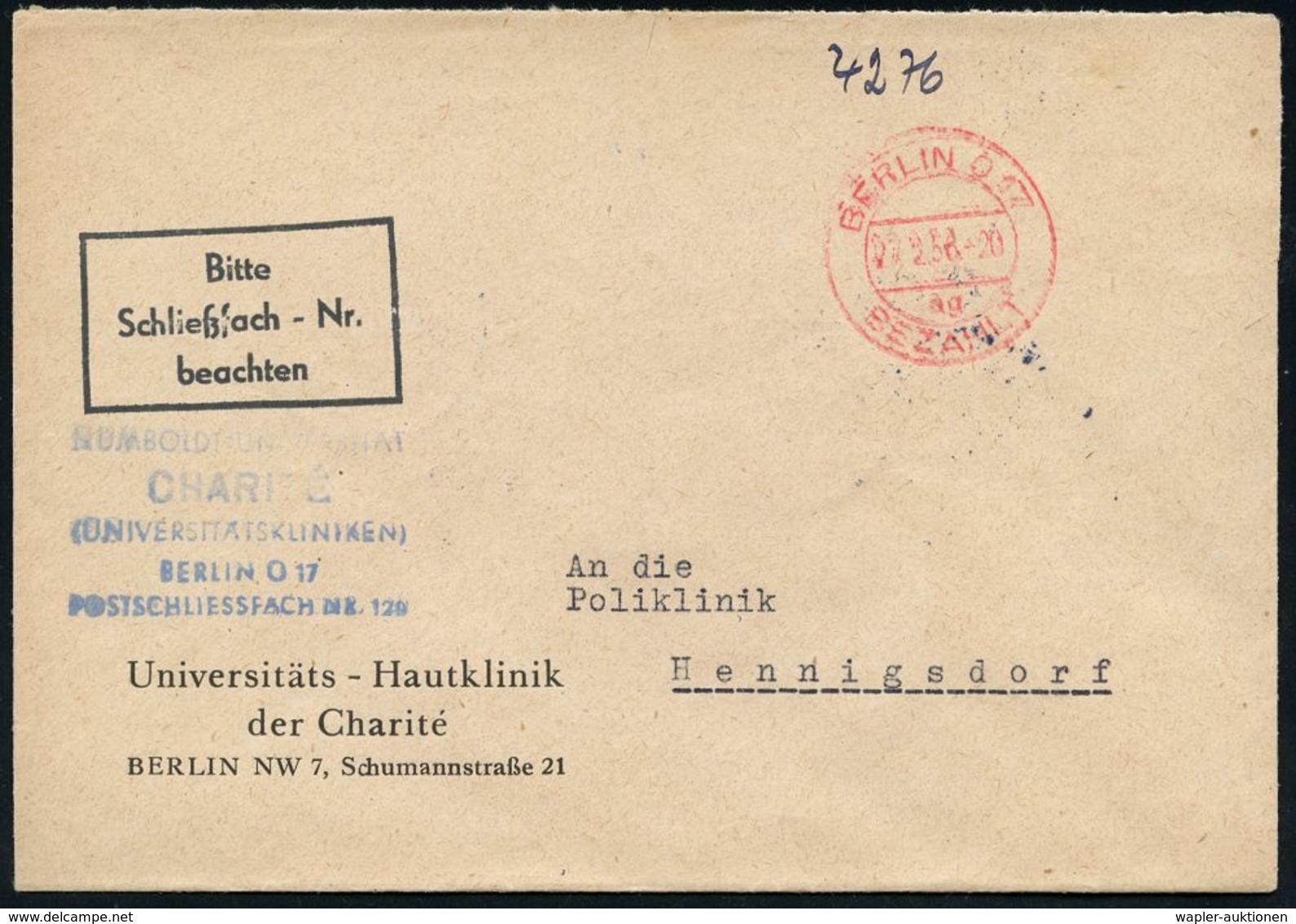 KRANKENHAUS / HOSPITAL : BERLIN O 17/ Ag/ BEZAHLT 1958 (27.2.) Seltener Dienst-PFS 2K-Steg = ZKD-Vorläufer! (Mi.+ 32.- E - Medizin