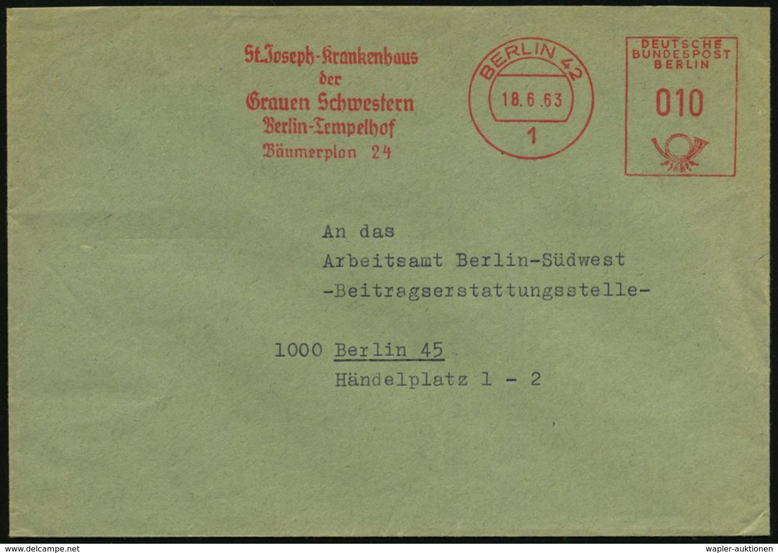 KRANKENHAUS / HOSPITAL : 1 BERLIN 42/ St.Josephs-Krankenhaus/ Der/ Grauen Schwestern 1963 (18.6.) AFS + Rs. Abs.-2L, Ort - Medicina