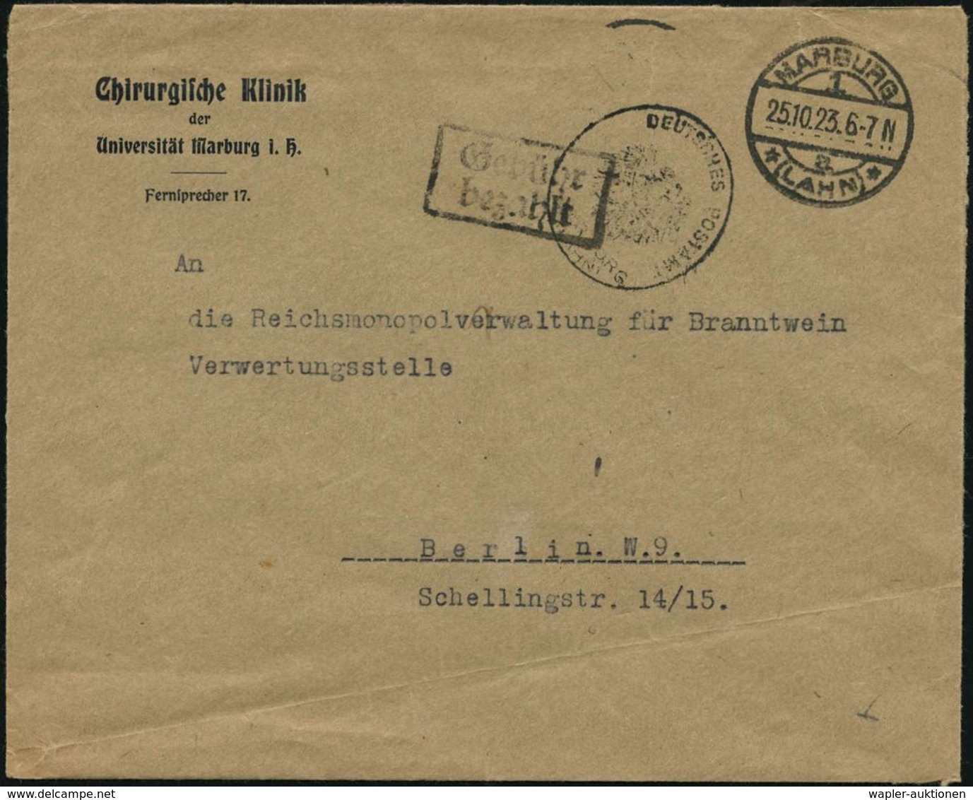 KRANKENHAUS / HOSPITAL : MARBURG/ 1/ *(LAHN)* 1923 (25.10.) 1K-Brücke + Schw. Ra2: Gebühr/bezahlt , Dienst-Bf.: Chirurg. - Médecine