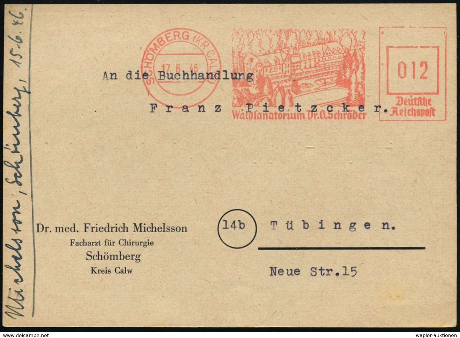 KRANKENHAUS / HOSPITAL : SCHÖMBERG (KR CALW)/ Waldsanatorium Dr.O.Schröder 1946 (17.6.) Seltener, Aptierter AFS Francoty - Geneeskunde