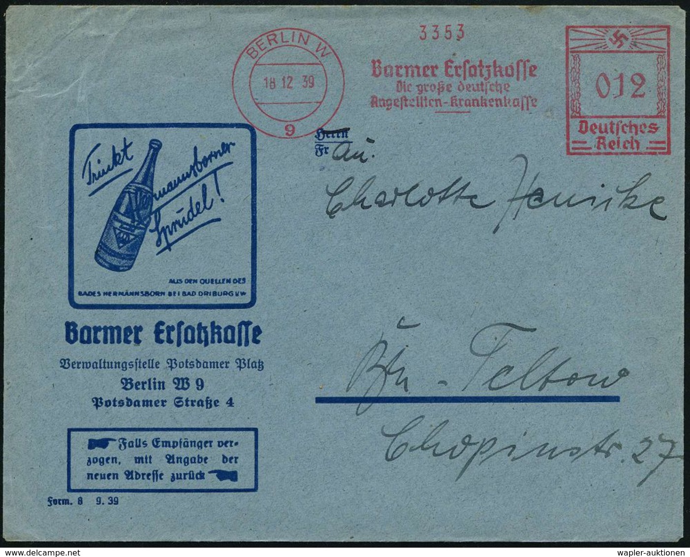 KRANKENKASSE / KRANKEN-VERSICHERUNG : BERLIN W/ 9/ Barmer Ersatzkasse/ ..Angestellten-Krankenkasse 1939 (18.12.) AFS Auf - Médecine