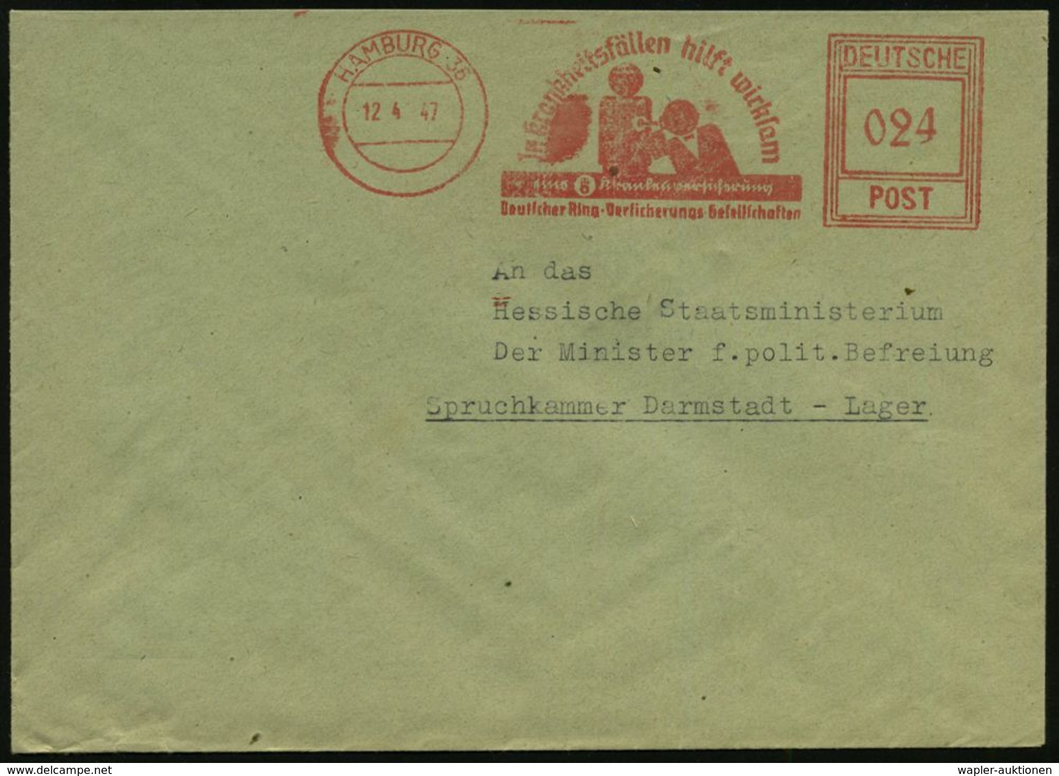 KRANKENKASSE / KRANKEN-VERSICHERUNG : HAMBURG 36/ In Krankheitsfällen Hilft Wirksam/ ..Deutscher Ring.. 1947 (12.4.) Sel - Medicine