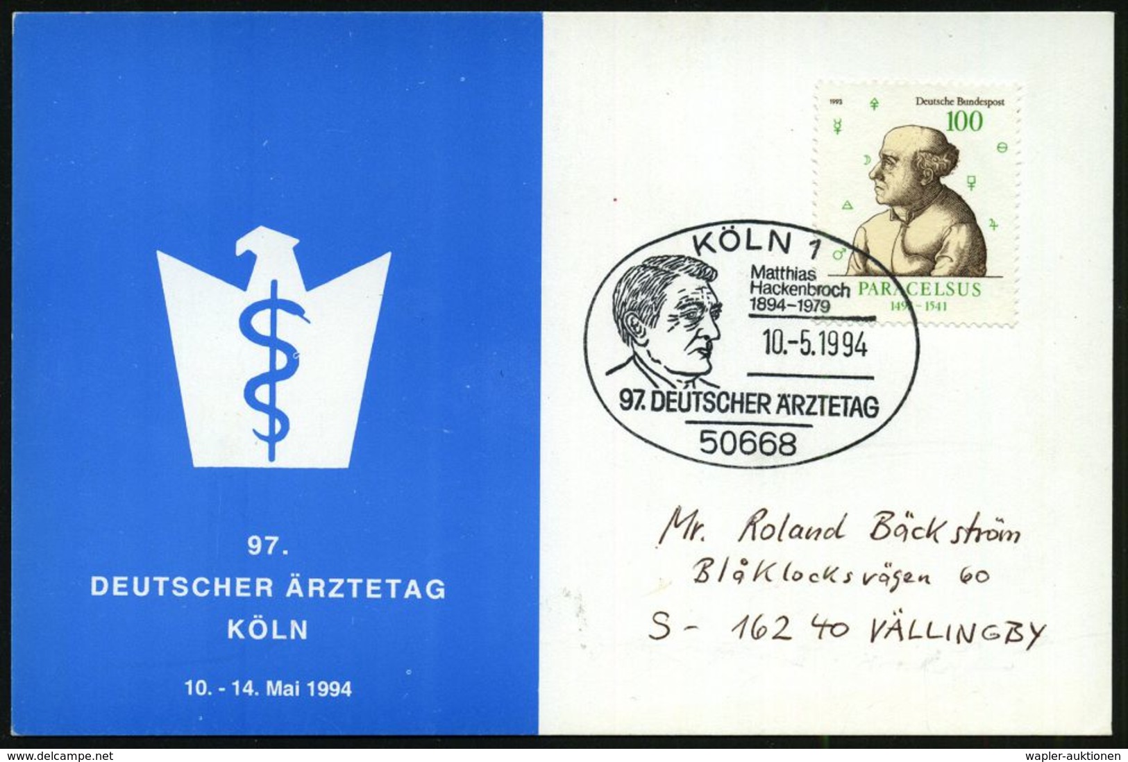 BERÜHMTE MEDIZINER & ÄRZTE : 50668 KÖLN 1/ Matthias/ Hackerbroch/ 1894-1979/ 97.DEUTSCHER ÄRZTETAG 1994 (10.5.) SSt (Kop - Medicine