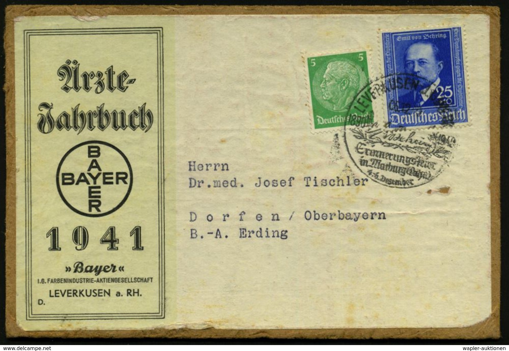 BERÜHMTE MEDIZINER & ÄRZTE : LEVERKUSEN-J.G.WERK/ B/ E V Behring/ Erinnerungsfeier.. 1940 (6.12.) SSt = Hauspostamt Fa.  - Médecine