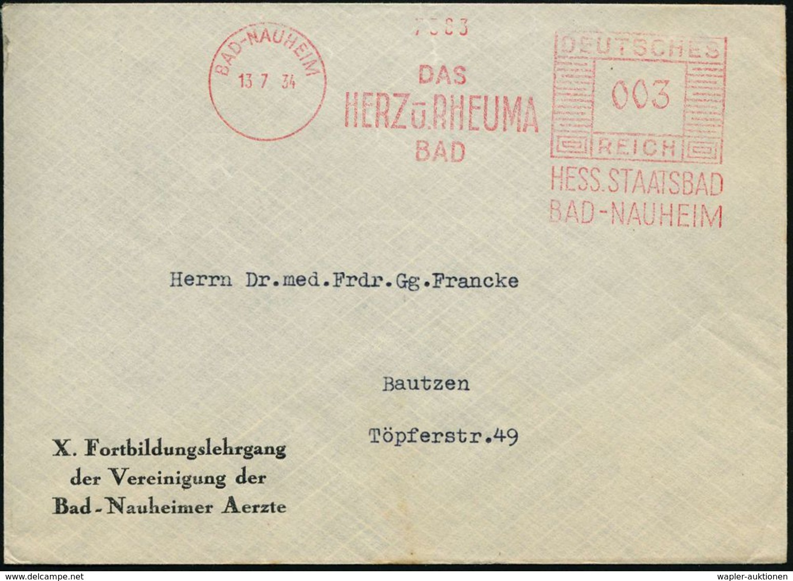RHEUMATISMUS : BAD-NAUHEIM/ DAS/ HERZ U.RHEUMA/ BAD/ HESS.STAATSBAD.. 1934 (13.7.) AFS Auf Vordruck-Bf.: X. Fortbildungs - Krankheiten