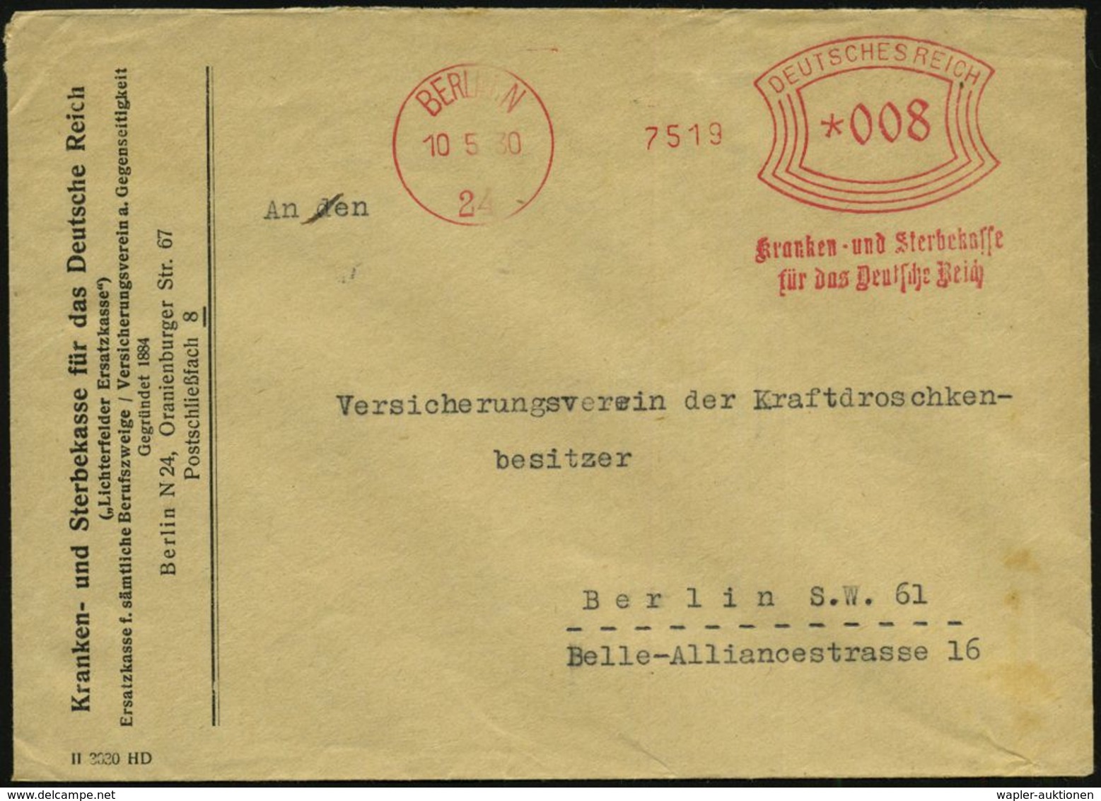 STERBEN / TOD : BERLIN N/ 24/ Kranken- U. Sterbekasse/ Für Das Deutsche Reich 1930 (10.5.) AFS Auf Vordruck-Bf. (Dü.E-1A - Medicine