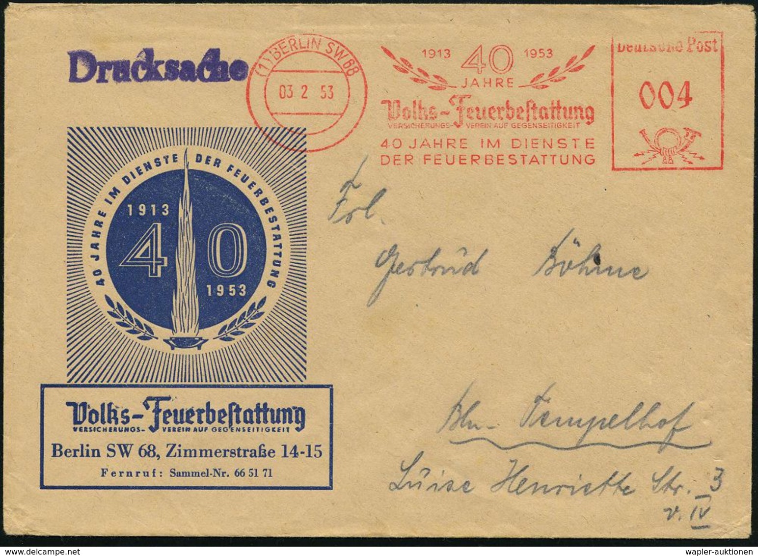 STERBEN / TOD : (1) BERLIN SW 68/ 1913 1953/ 40 JAHRE/ Volks-Feuerbestattung.. 1953 (3.2.) Jubil.-AFS (Lorbeer) Auf Jubi - Medizin