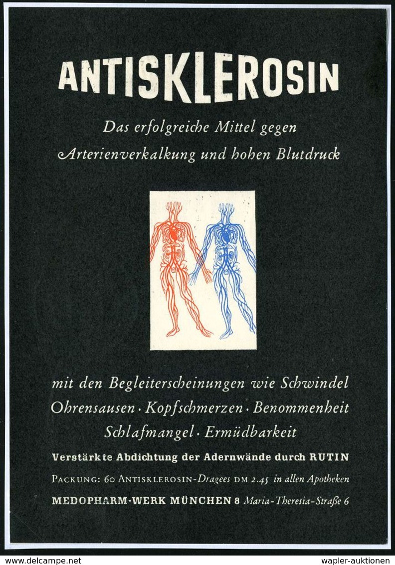 BLUT / HÄMATOLOGIE / BLUTSPENDEN : München 1955 (28.2.) Color-Reklame-Ak.: ANTISKLEROSIN.. Fa. Medopharm (2x Blutkreisla - Disease