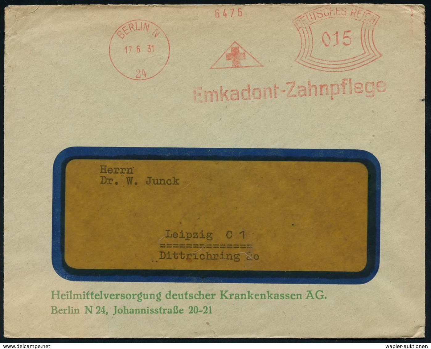 DENTAL-MEDIZIN / ZÄHNE : BERLIN N/ 24/ Emkadont-Zahnpflege 1931 (17.6.) AFS (Dreieck Mit Rotem Kreuz) Firmen-Bf.: Heilmi - Malattie