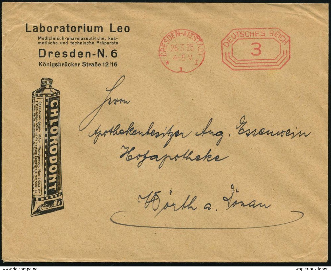 DENTAL-MEDIZIN / ZÄHNE : DRESDEN-ALTSTADT/ *1I 1925 (26.3.) PFS 3 Pf. Auf Reklame-Bf: Laboratorium Leo, CHLORODONT (Zahn - Malattie