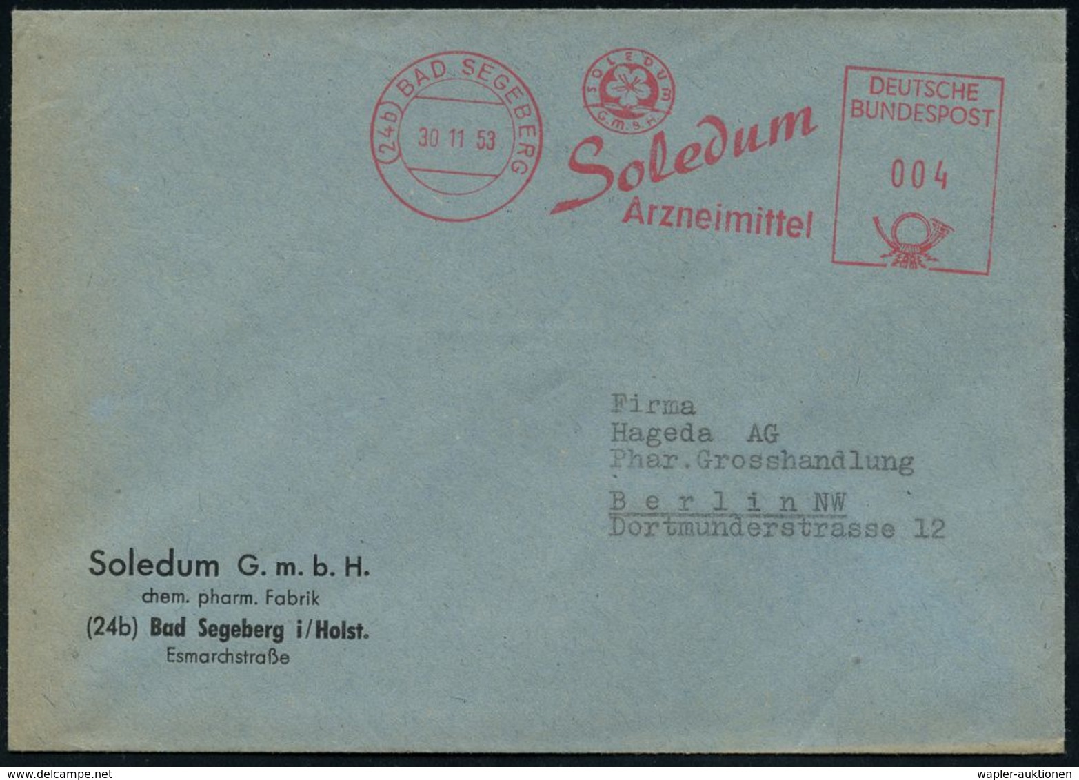 PHARMAZIE / MEDIKAMENTE : (24b) BAD SEGEBERG/ ..Soledum/ Arzneimittel 1953 (30.11.) AFS (Firmen-Logo: Blüte) Firmen-Bf.  - Farmacia