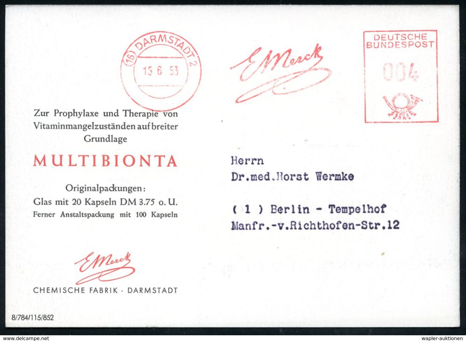 PHARMAZIE / MEDIKAMENTE : (16) DARMSTADT 2/ E Merck 1953 (15.6.) AFS Auf Color-Reklame-Kt.: Multibionta.. Vitamin-Präpar - Pharmacie