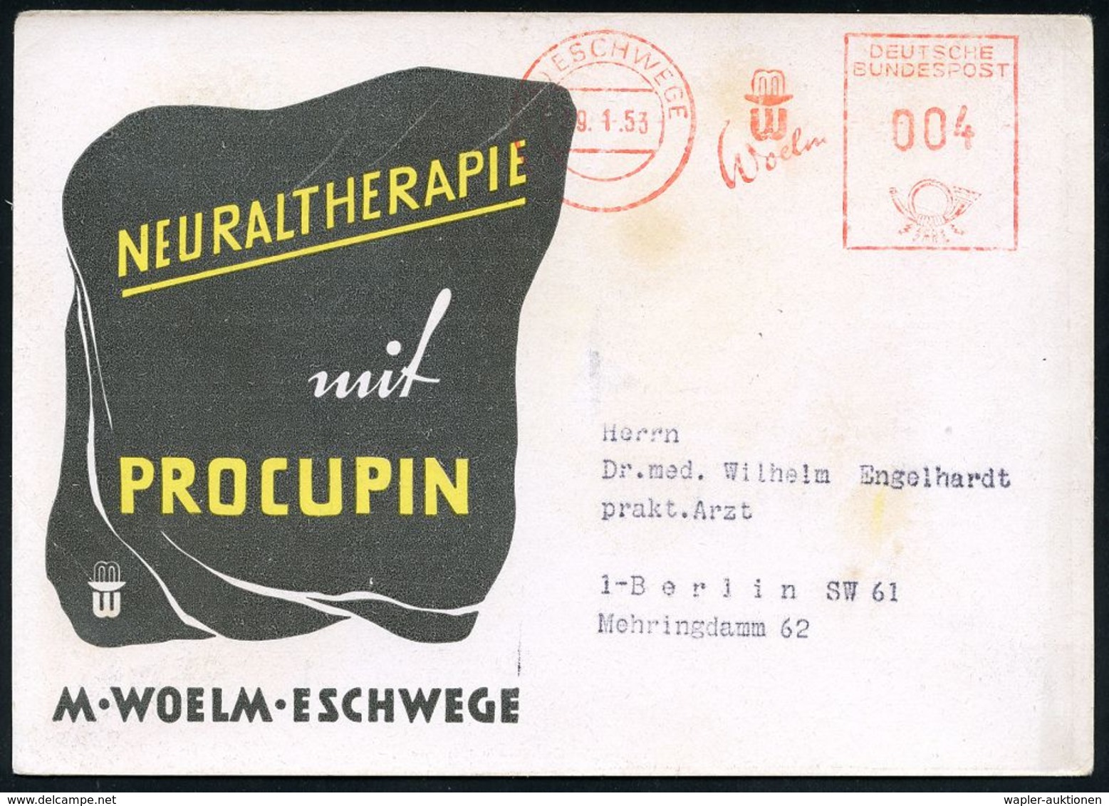 PHARMAZIE / MEDIKAMENTE : (16) ESCHWEGE/ MW/ Woelm 1953 (29.1.) AFS Francotyp, Seltene Verkürzte Type Auf Reklame-Kt.: P - Pharmazie