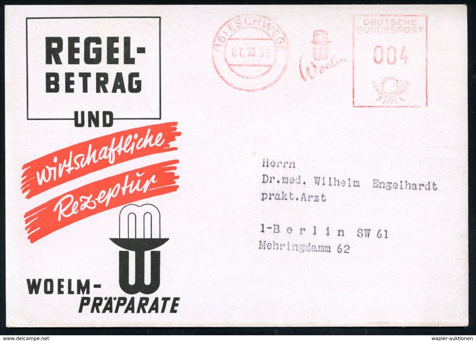 PHARMAZIE / MEDIKAMENTE : (16) ESCHWEGE/ MW/ Woelm 1953 (7.10.) AFS Francotyp, Seltene Verkürzte Type, Zweifarbige Rekla - Pharmacie