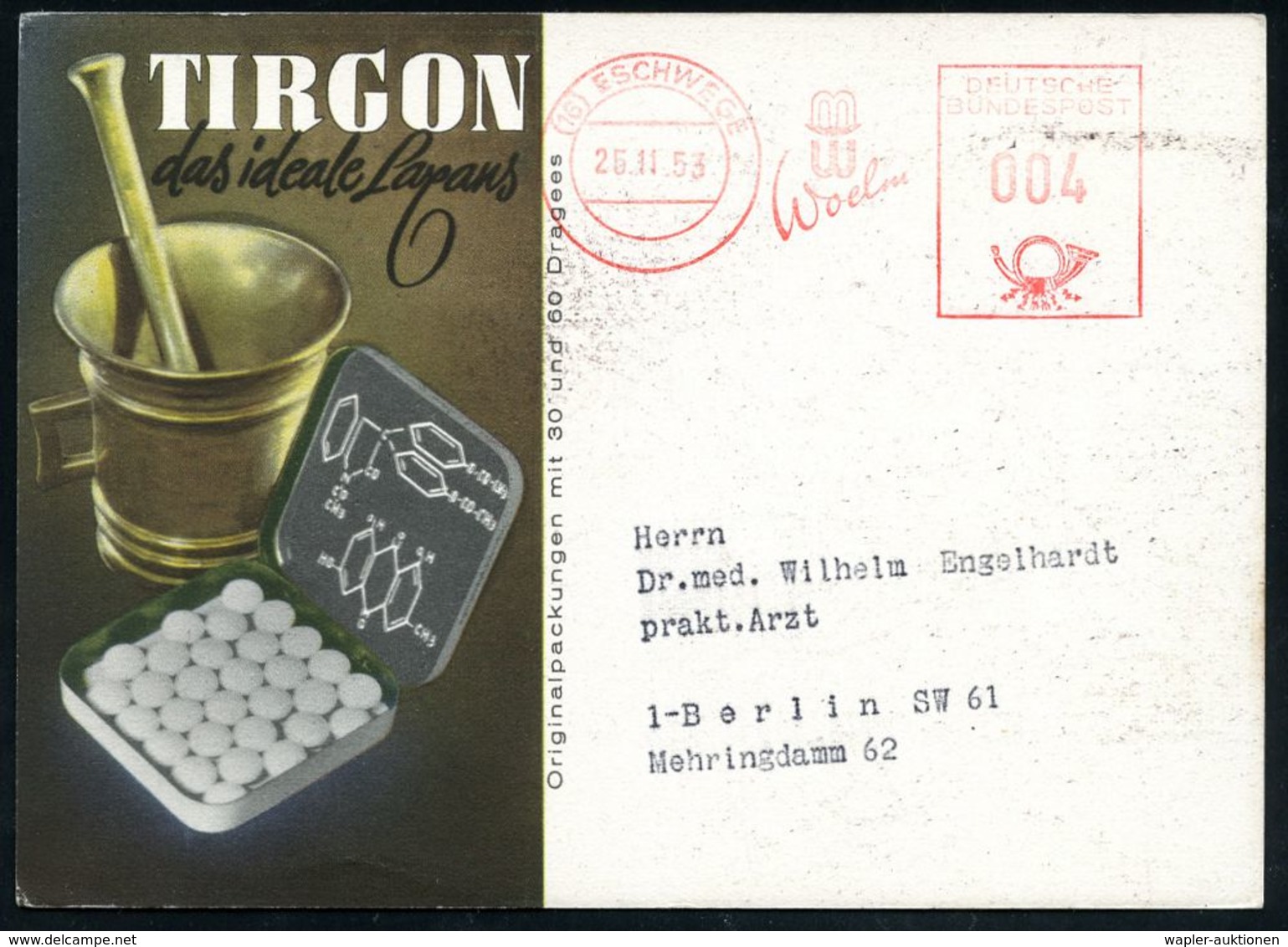 PHARMAZIE / MEDIKAMENTE : (16) ESCHWEGE/ MW/ Woelm 1953 (25.11.) AFS Francotyp, Seltene, Verkürzte Type, Color-Reklame-K - Pharmacie