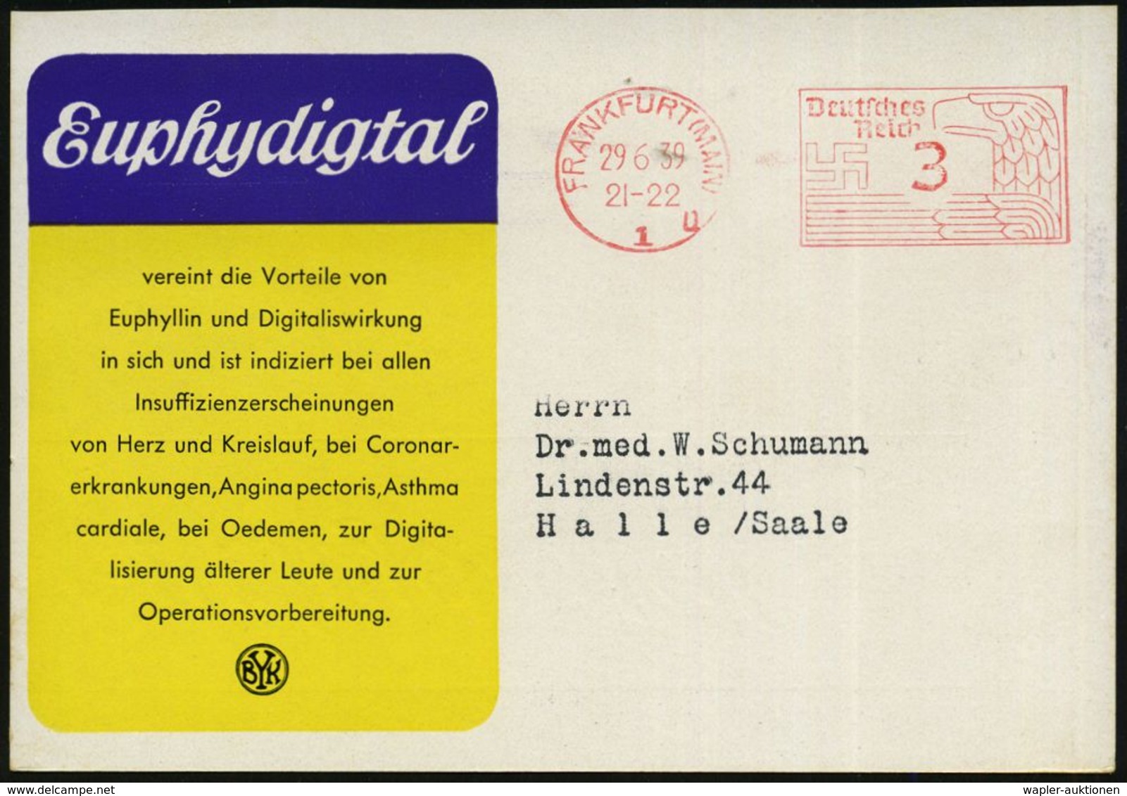 PHARMAZIE / MEDIKAMENTE : FRANKFURT (MAIN)/ 1/ U 1939 (29.6.) PFS 3 Pf. "Adlerkopf/Hakenkreuz" Auf Zweifarbiger Reklame- - Pharmazie