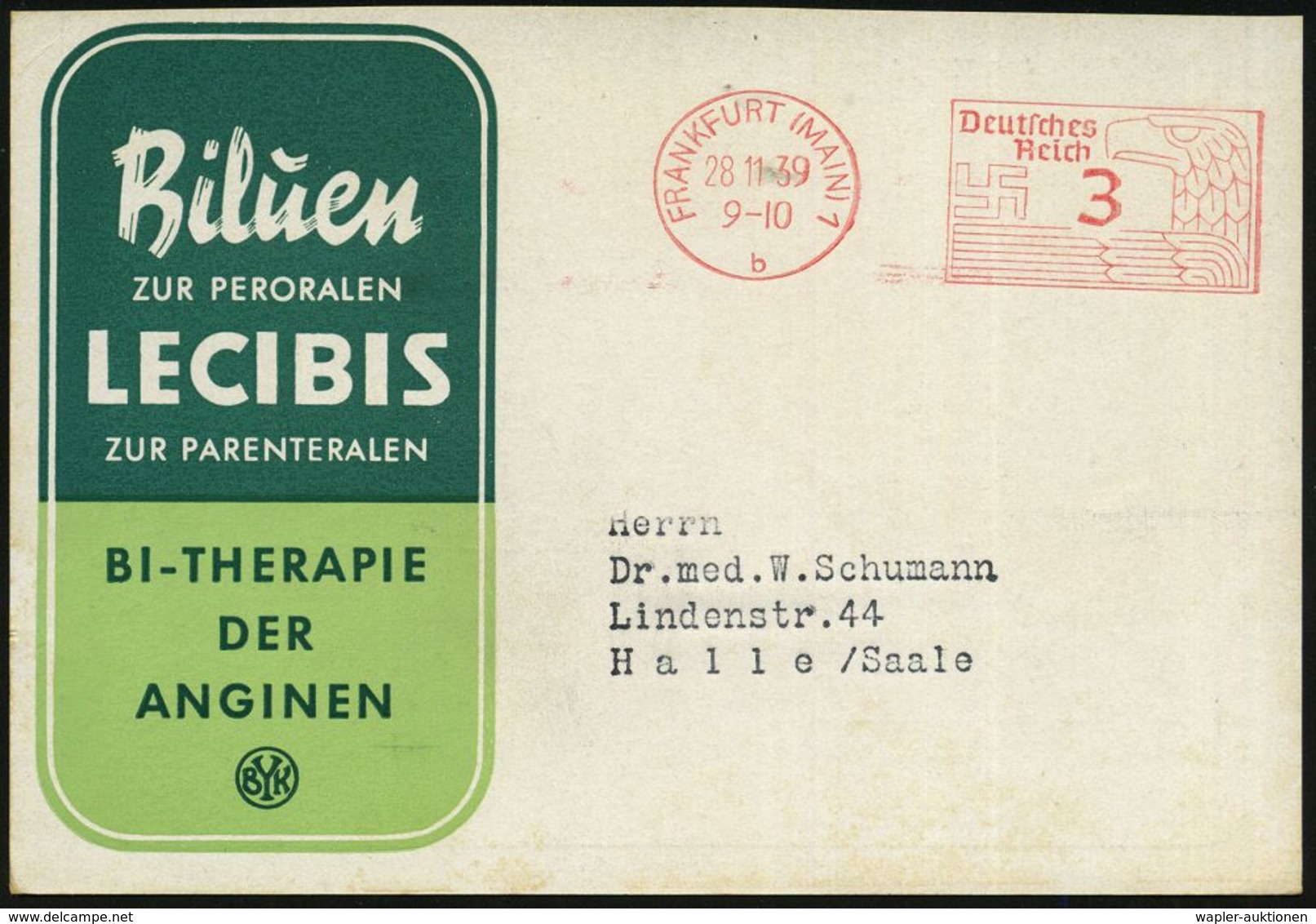 PHARMAZIE / MEDIKAMENTE : FRANKFURT (MAIN) 1/ B 1939 (28.11.) PFS 3 Pf. "Adlerkopf/Hakenkreuz" Auf Zweifarbiger Reklame- - Pharmacie