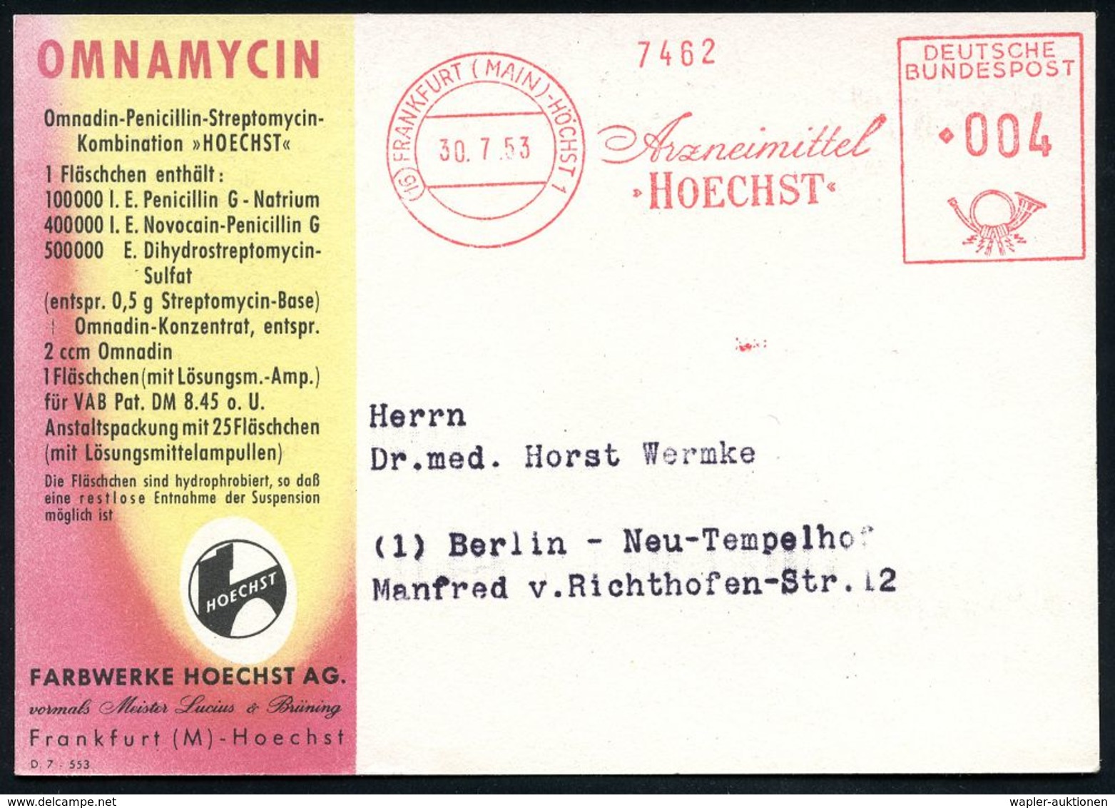 PHARMAZIE / MEDIKAMENTE : (16) FRANKFURT (MAIN)-HÖCHST 1/ Arzneimittel/ HOECHST 1953 (30.7.) AFS Francotyp, Verkürzte So - Pharmacie