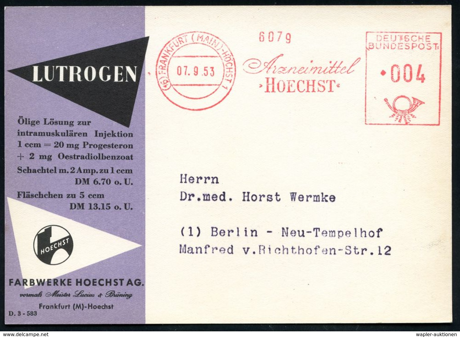 PHARMAZIE / MEDIKAMENTE : (16) FRANKFURT (MAIN)-HÖCHST 1/ Arzneimittel/ HOECHST 1953 (30.7.) AFS Francotyp, Verkürzte So - Pharmacie