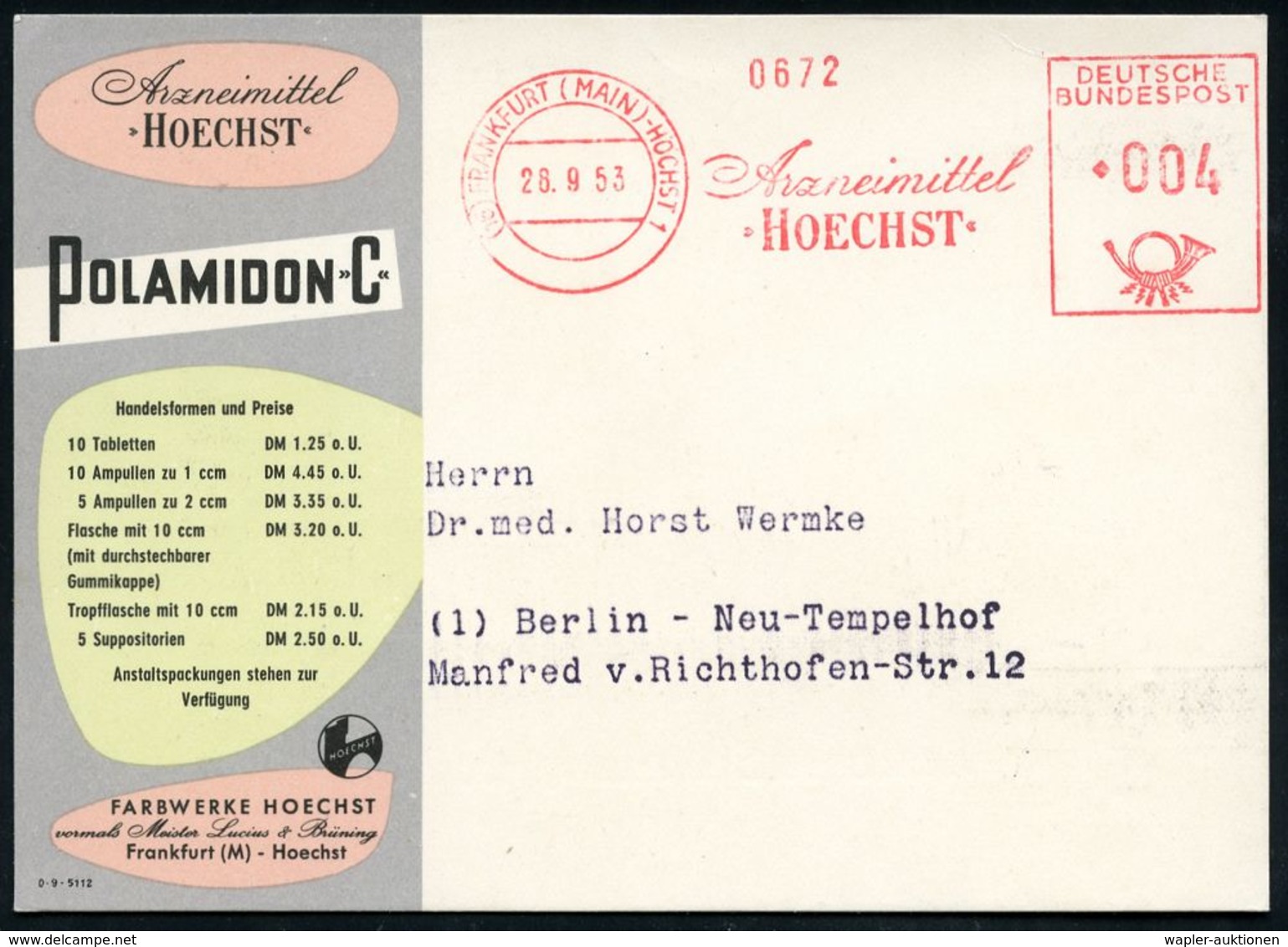 PHARMAZIE / MEDIKAMENTE : (16) FRANKFURT (MAIN)-HÖCHST 1/ Arzneimittel/ HOECHST 1953 (28.9.) AFS Francotyp, Verkürzte So - Pharmacie