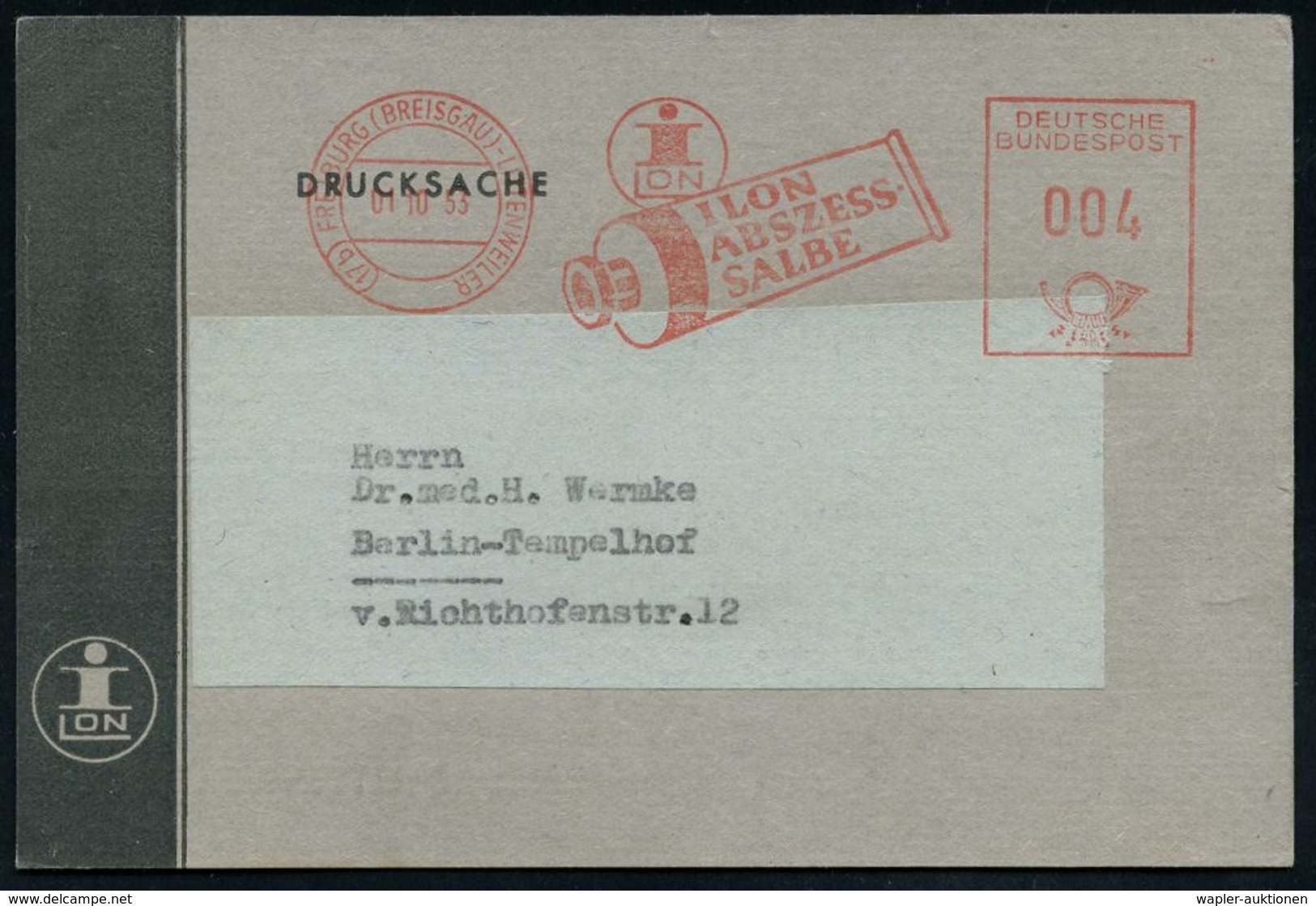 PHARMAZIE / MEDIKAMENTE : (17b) FREIBURG (BREISGAU)-LITTENWEILER/ ILON/ ABSZESS/ SALBE 1953 (1.10.) AFS = Tube Auf Monoc - Pharmacie