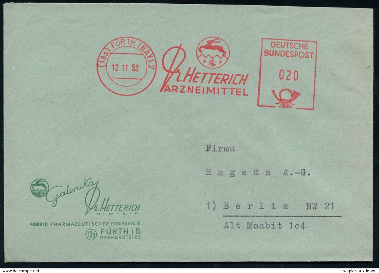 PHARMAZIE / MEDIKAMENTE : (13a) FÜRTH (BAY) 2/ R.HETTERICH/ ARZNEIMITTEL 1953 (12.11.) AFS = Logo: Hirsch Klar Auf Motiv - Pharmacie