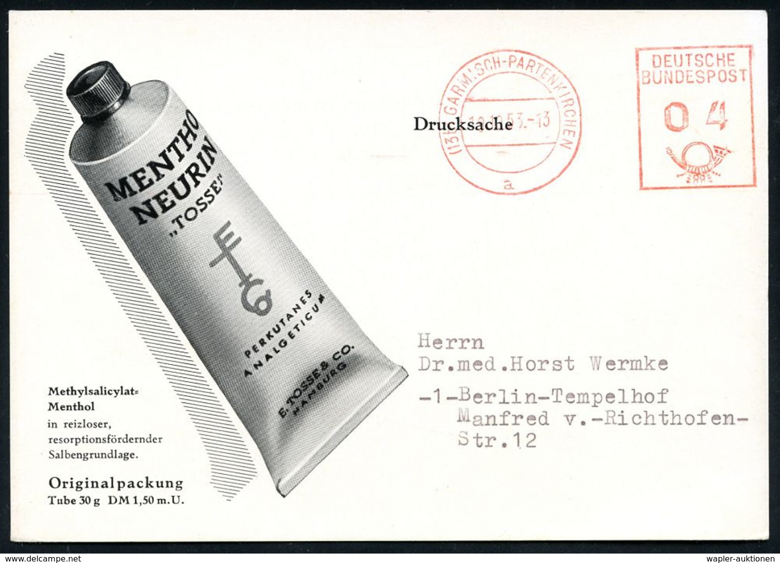 PHARMAZIE / MEDIKAMENTE : (13b) GARMISCH-PARTENKIRCHEN/ A/ DEUTSCHE/ BUNDESPOST 1953 (19.10.) PFS 04 Pf. Posthorn Auf Re - Pharmacie